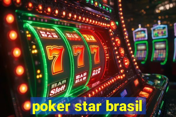 poker star brasil